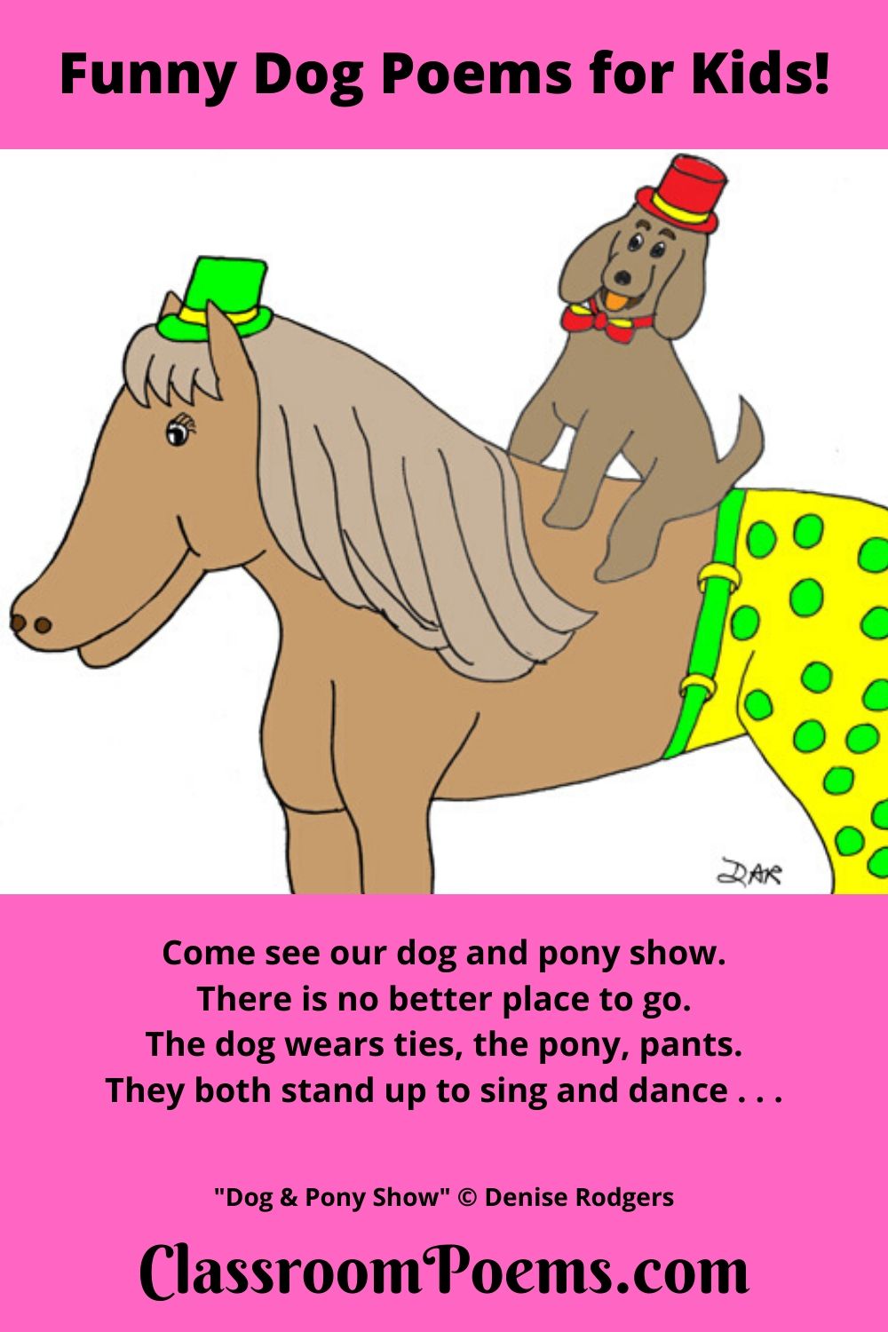 Funny dog poems about dog shows, dog poop, lazy dogs, and even a dog and pony show (and more)!